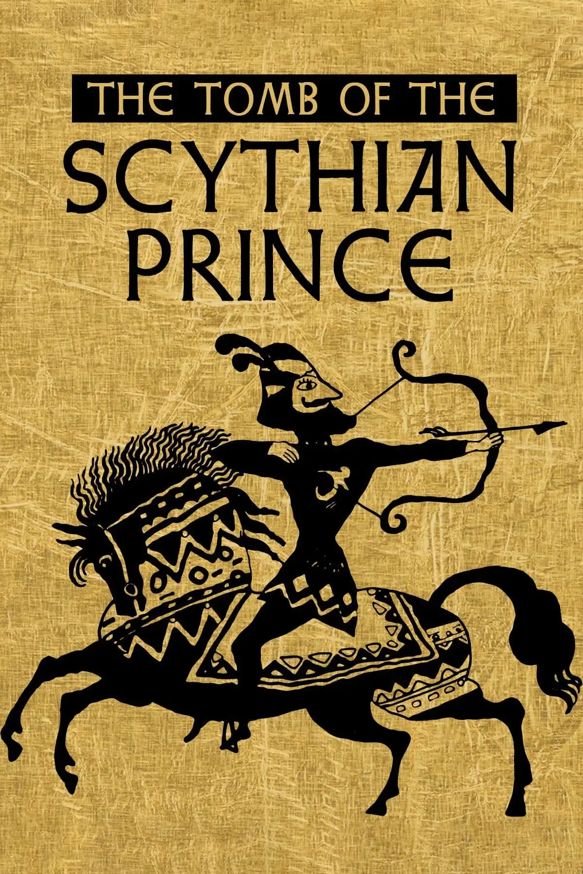 Watch and Download The Tomb of the Scythian Prince