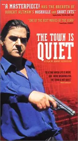 Watch and Download The Town Is Quiet 10