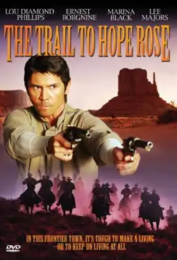 Watch and Download The Trail to Hope Rose 5