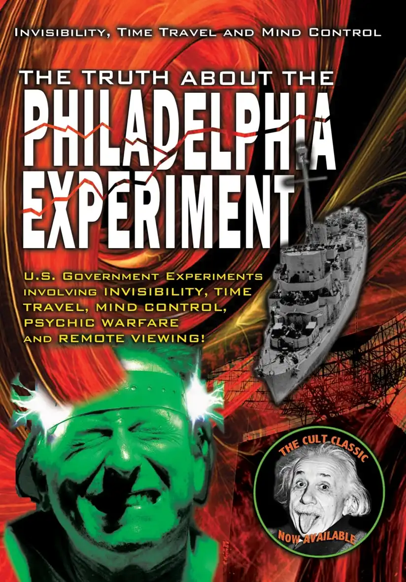 Watch and Download The Truth About The Philadelphia Experiment: Invisibility, Time Travel and Mind Control 1