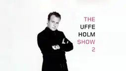 Watch and Download The Uffe Holm Show 2 2