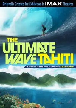 Watch and Download The Ultimate Wave Tahiti 3D 3