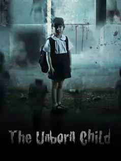 Watch and Download The Unborn Child