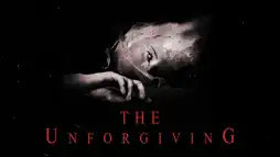 Watch and Download The Unforgiving 3