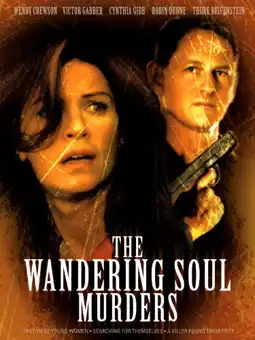 Watch and Download The Wandering Soul Murders 1