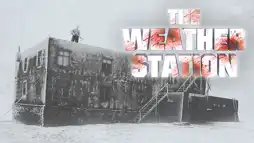 Watch and Download The Weather Station 1