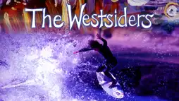 Watch and Download The Westsiders 1