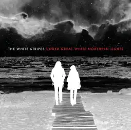 Watch and Download The White Stripes: Under Great White Northern Lights 6