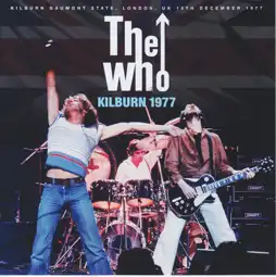 Watch and Download The Who: At Kilburn 1977 4