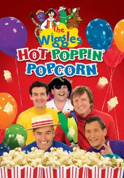 Watch and Download The Wiggles: Hot Poppin' Popcorn 2