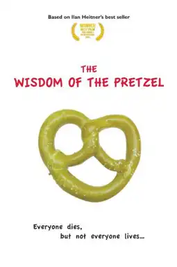 Watch and Download The Wisdom of the Pretzel 4