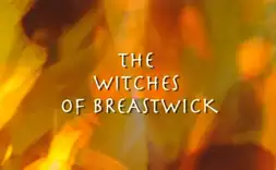 Watch and Download The Witches of Breastwick 6