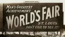 Watch and Download The World's Greatest Fair 1