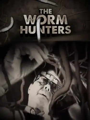 Watch and Download The Worm Hunters 4