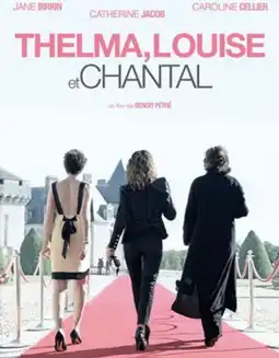 Watch and Download Thelma, Louise et Chantal 10