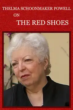 Watch and Download Thelma Schoonmaker Powell on ‘The Red Shoes’