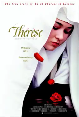 Watch and Download Therese: The Story of Saint Therese of Lisieux 2