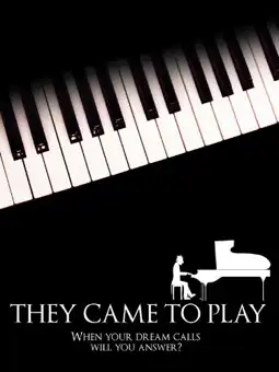 Watch and Download They Came to Play 1