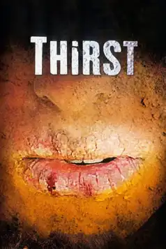 Watch and Download Thirst