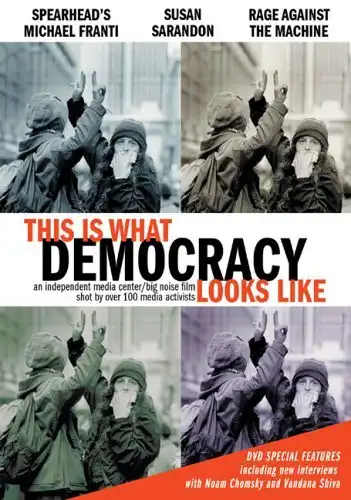 Watch and Download This Is What Democracy Looks Like 2