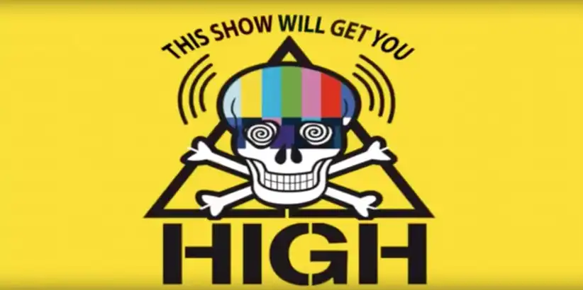 Watch and Download This Show Will Get You High 1