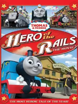 Watch and Download Thomas & Friends: Hero of the Rails - The Movie 4