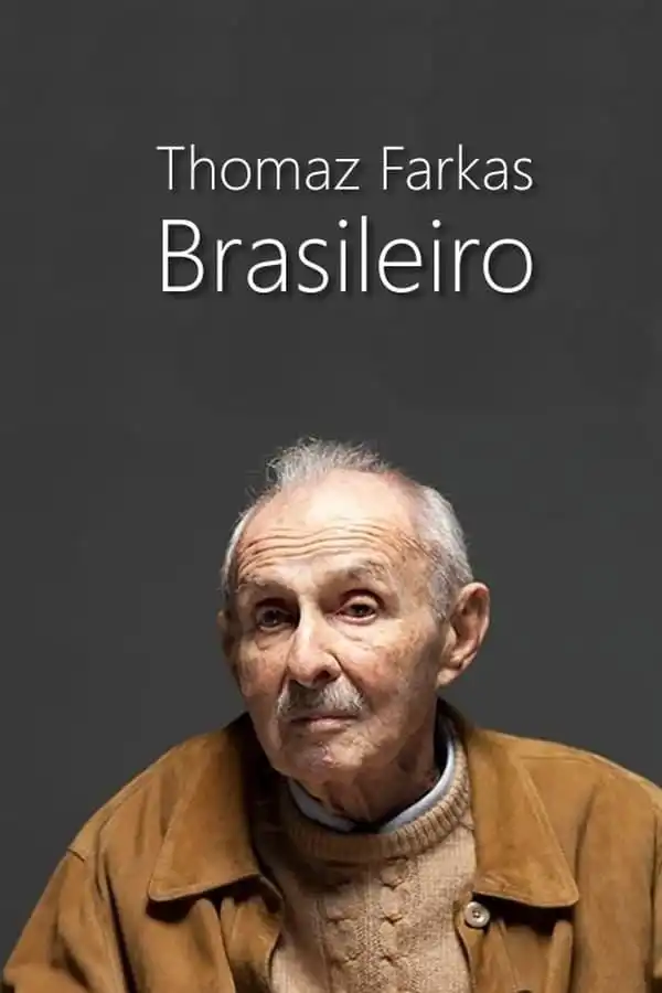 Watch and Download Thomaz Farkas, Brasileiro 1