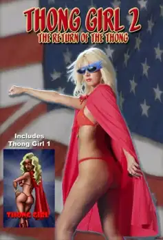 Watch and Download Thong Girl 2: The Return of the Thong