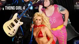 Watch and Download Thong Girl 4: The Body Electric 1