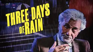 Watch and Download Three Days of Rain 1