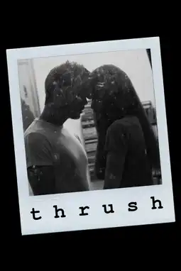 Watch and Download Thrush 3