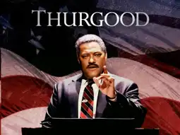 Watch and Download Thurgood 5