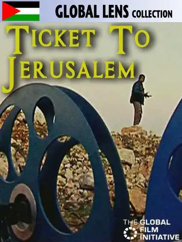 Watch and Download Ticket to Jerusalem 2