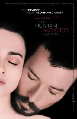 Watch and Download Till Human Voices Wake Us 6