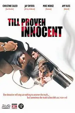 Watch and Download Till Proven Innocent 3