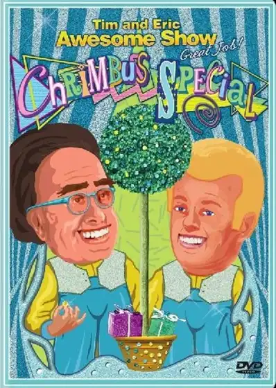 Watch and Download Tim and Eric Awesome Show, Great Job! Chrimbus Special 2