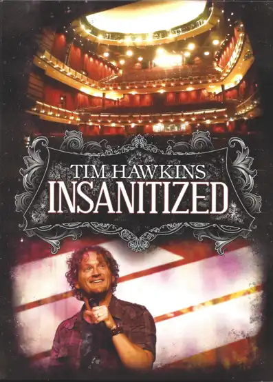 Watch and Download Tim Hawkins: Insanitized 5