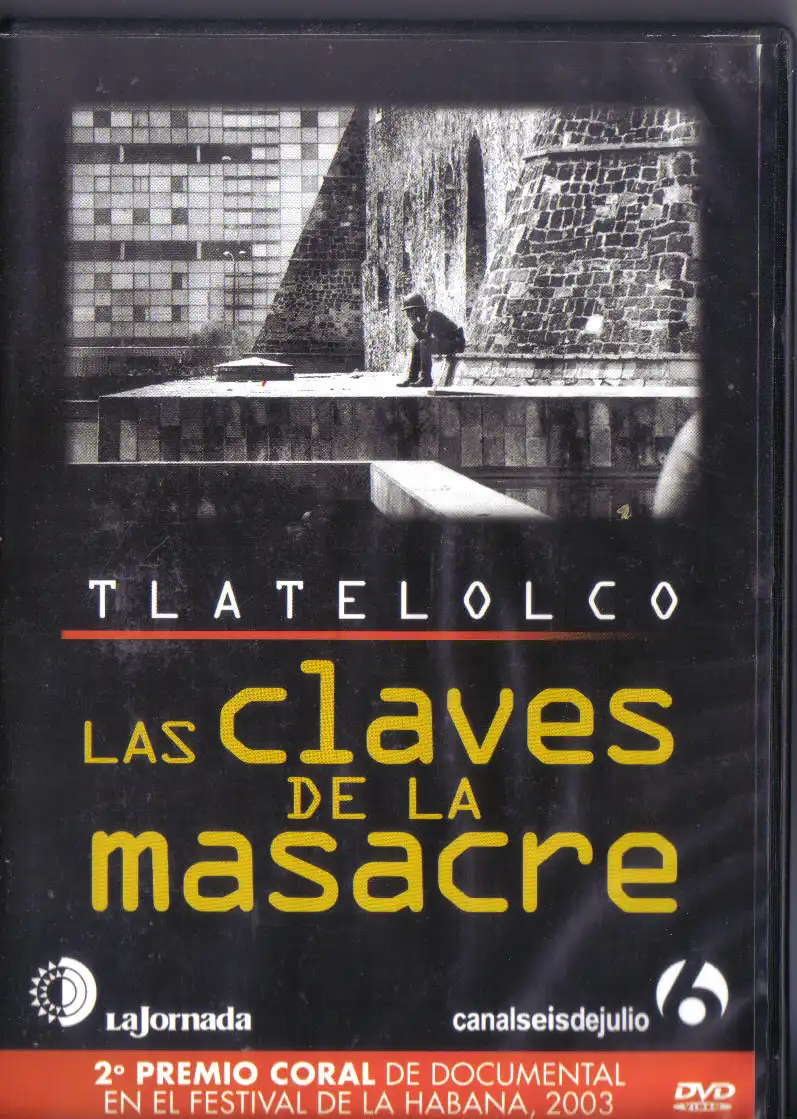 Watch and Download Tlatelolco: The Keys to the Massacre 1