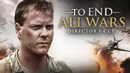 Watch and Download To End All Wars 3