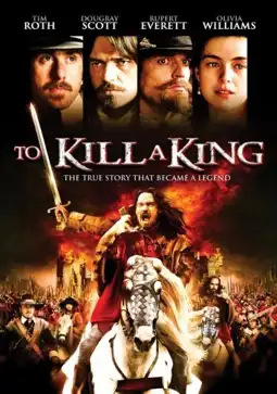 Watch and Download To Kill a King 5