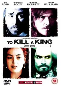 Watch and Download To Kill a King 6