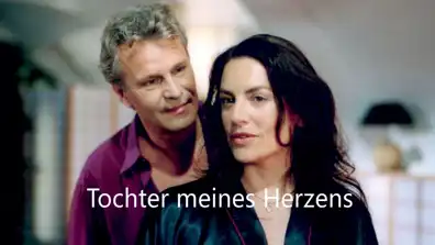 Watch and Download Tochter meines Herzens 1