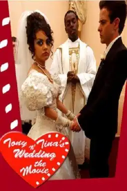 Watch and Download Tony n' Tina's Wedding 3