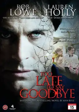 Watch and Download Too Late to Say Goodbye 2