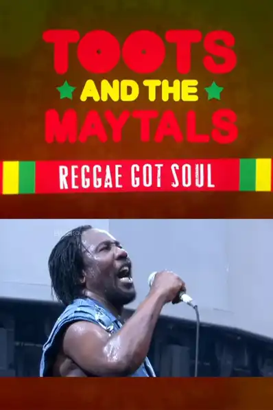 Watch and Download Toots and the Maytals Reggae Got Soul 2