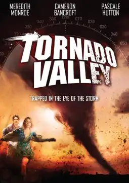 Watch and Download Tornado Valley 3