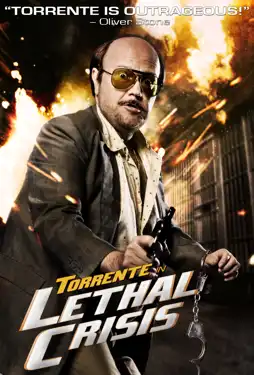 Watch and Download Torrente 4: Lethal crisis 3