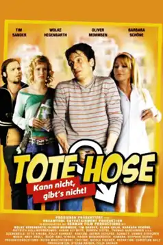 Watch and Download Tote Hose – Kann nicht, gibt’s nicht