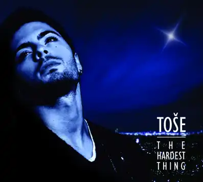 Watch and Download Toše: The Hardest Thing 2