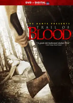 Watch and Download Trail of Blood 2